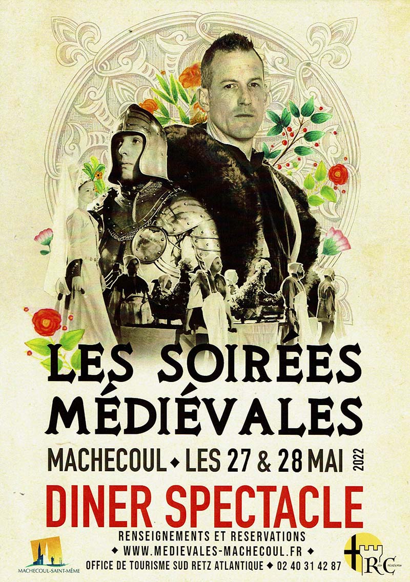 LES SOIREES MEDIEVALES MACHECOUL (2022)